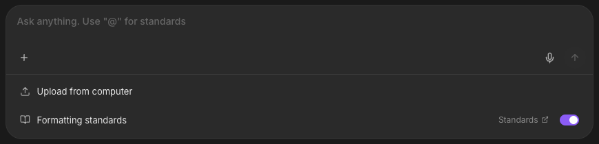 The + menu in the chat with Upload from computer and the Formatting standards toggle switched on