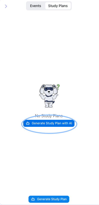 To generate a Study Plan, simply click on Generate Study Plan. You may also go to the Study Plans tab and choose Generate Study Plan with AI Image of the Study Plans page, Generate Study Plan with AI highlighted in blue