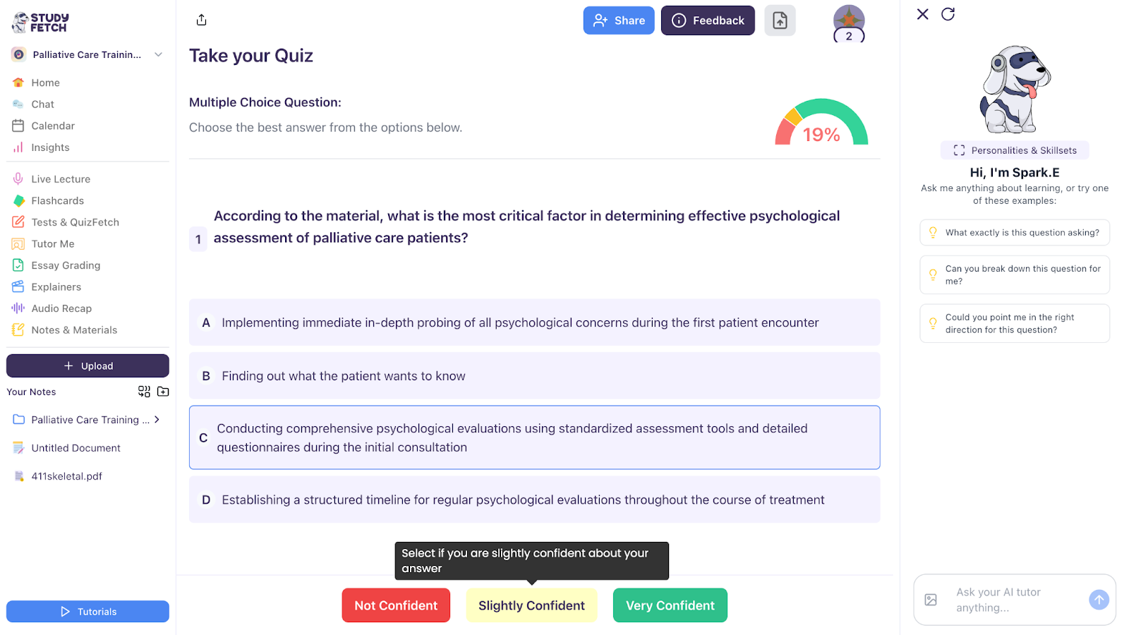 Choose how confident you are with your answer. The image shows the quiz interface with a confidence scale below the question, offering options Not Confident, Slightly Confident, and Very Confident.