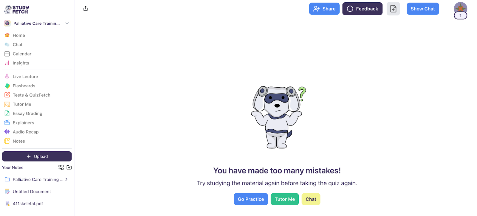 If you get too many questions wrong, we'll let you know to study the material again. The image shows a high number of mistakes, with options to Go Practice, Tutor Me, or Chat.