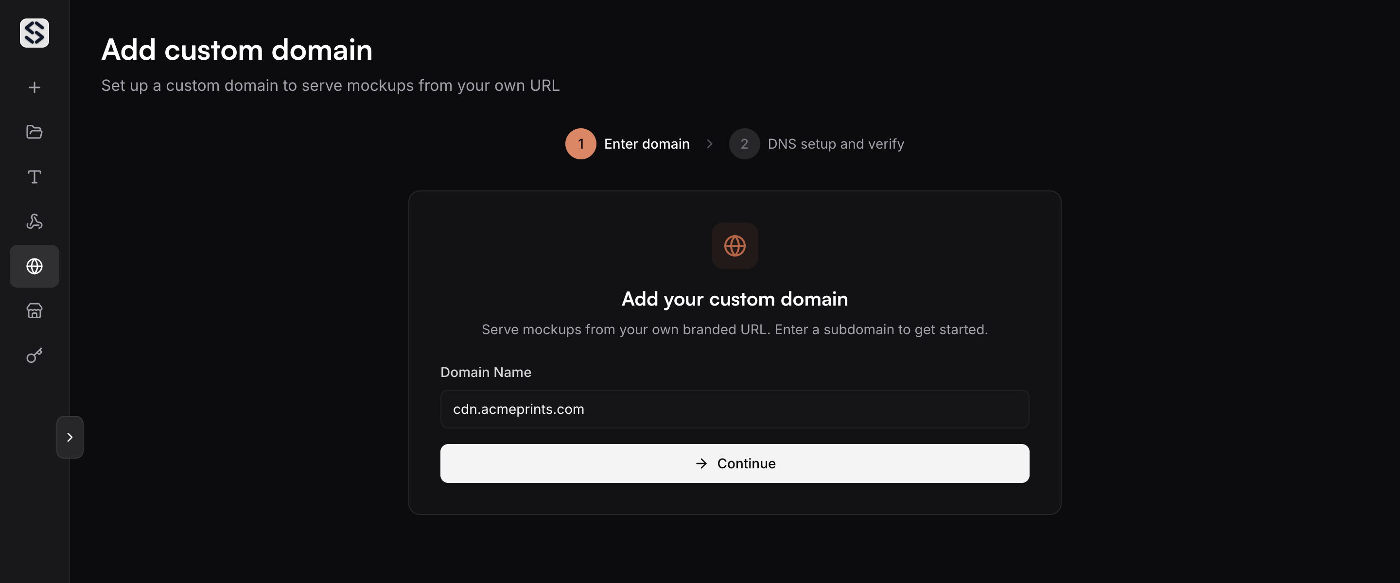 Step one of the wizard, with the subdomain typed into the domain name field.