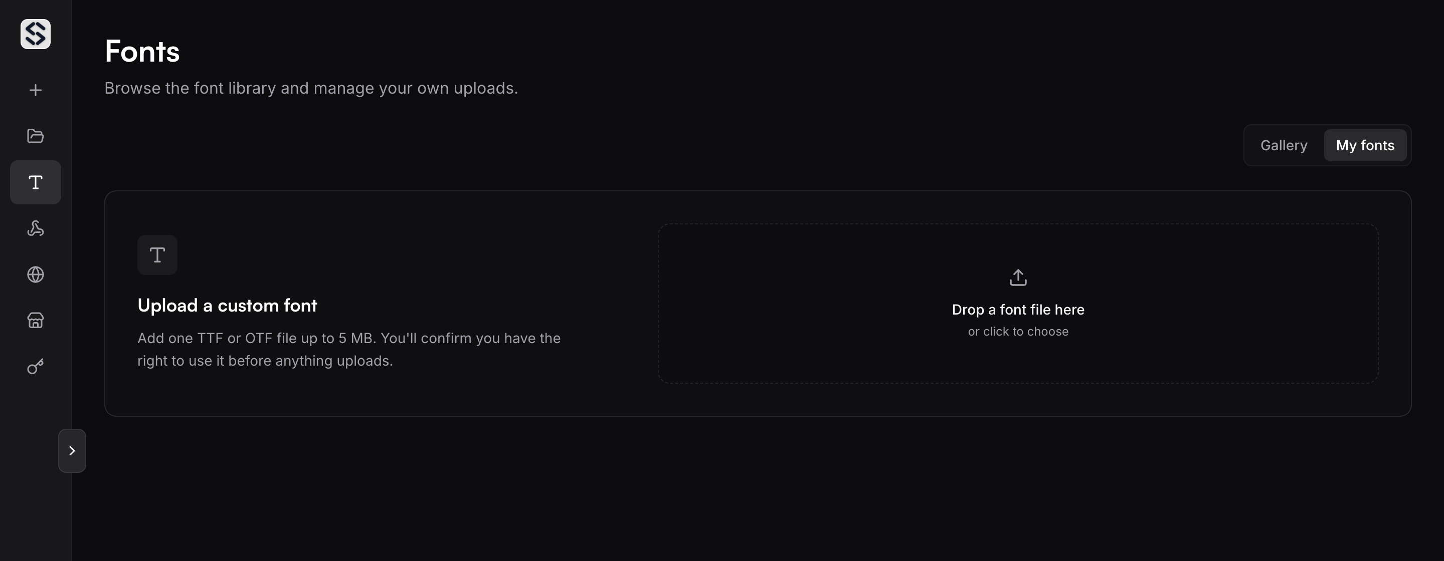 The My fonts tab, with the uploader card and the file size limit above it.