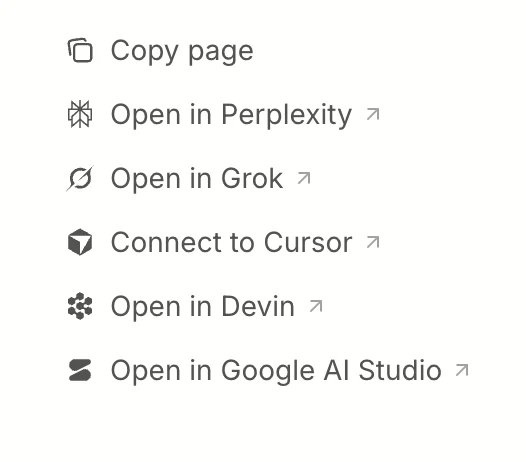 Contextual menu in the TOC sidebar showing Copy page, Open in Perplexity, Open in Grok, Connect to Cursor, Open in Devin, and Open in Google AI Studio