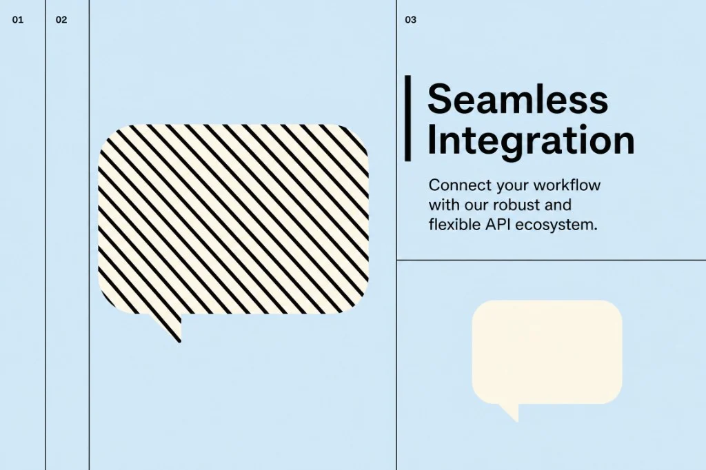 Seamless Integration: connect your workflow with our robust and flexible API ecosystem