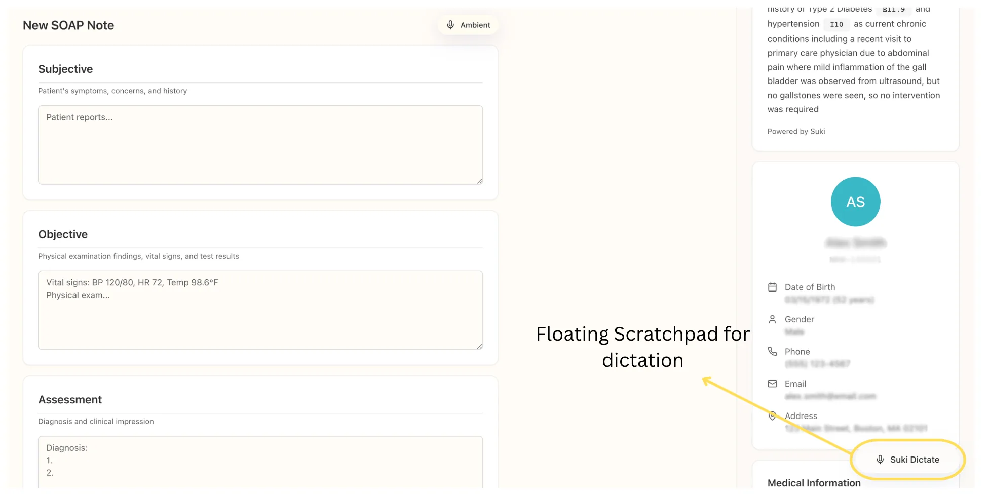 New SOAP Note interface with Subjective, Objective, and Assessment sections and a patient sidebar; floating Suki Dictate button in the bottom-right corner with an arrow and label reading Floating Scratchpad for Dictation.