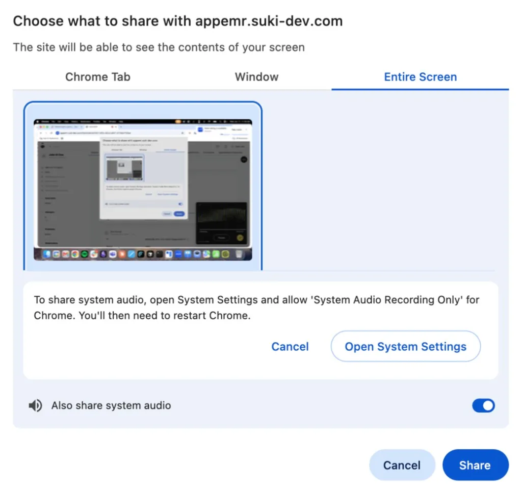 Chrome share dialog on macOS with Entire Screen selected, Also share system audio enabled, and a prompt to allow System Audio Recording Only for Chrome in System Settings.