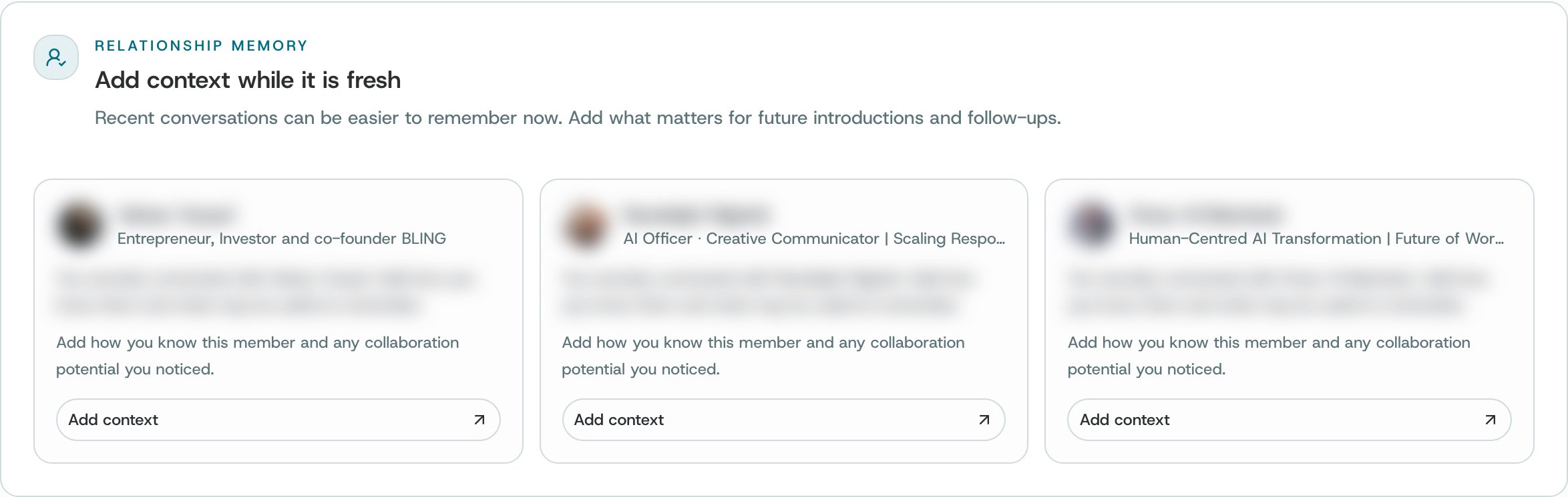 Three cards for recent connections, each with the person's role and an Add context button
