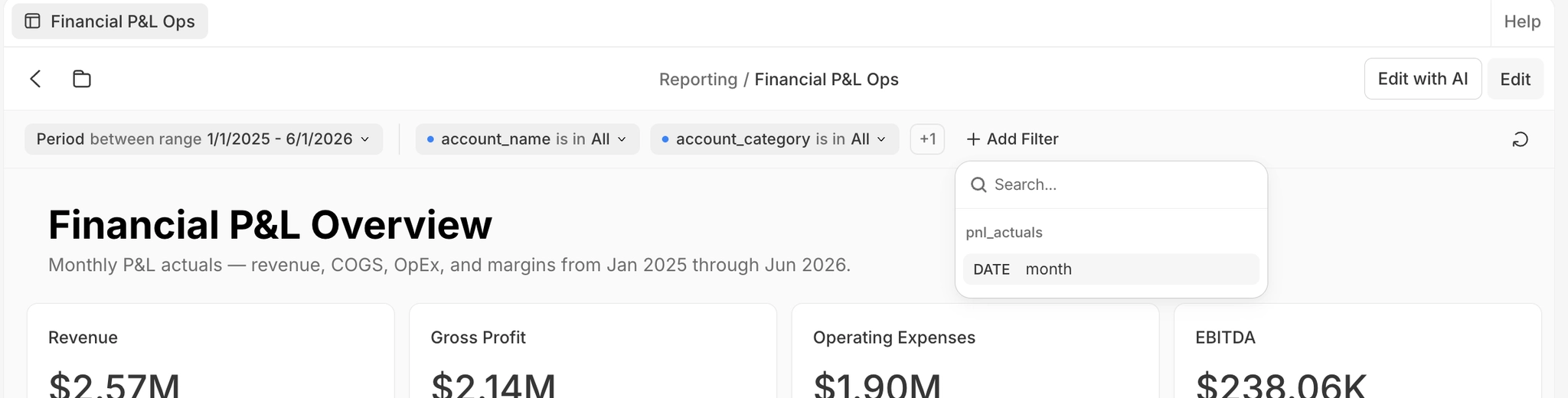 The dashboard filter bar: 'Period between range 1/1/2025 - 6/1/2026', then 'account_name is in All' and 'account_category is in All' each marked with a blue dot as a temporary filter, a '+1' collapsed group, and an 'Add Filter' button whose column picker (for the pnl_actuals table) lists the month field with a DATE type badge.