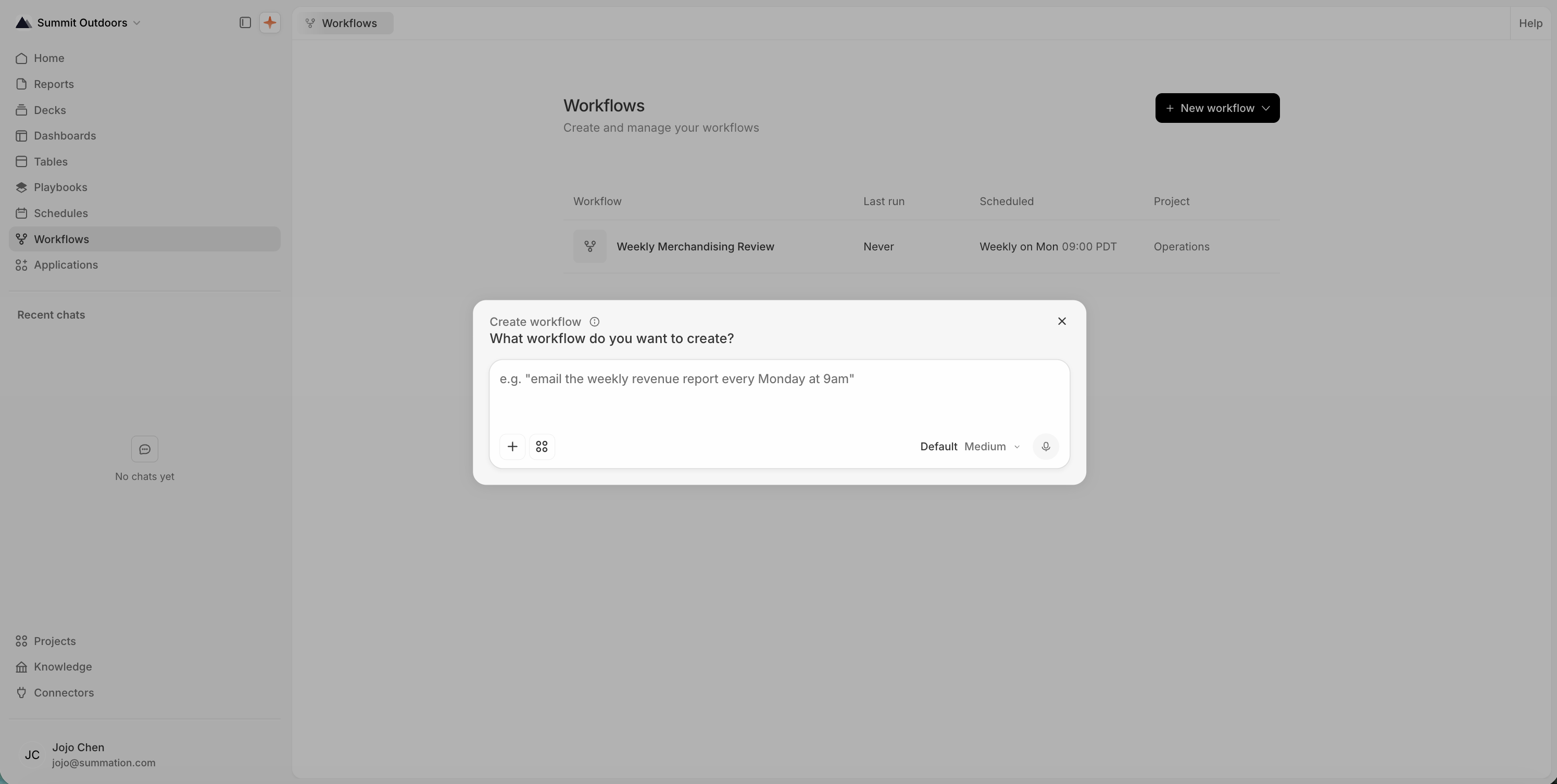 The 'Create workflow' dialog: 'What workflow do you want to create?' with a prompt field (placeholder e.g. 'email the weekly revenue report every Monday at 9am') and Default/Medium effort controls.