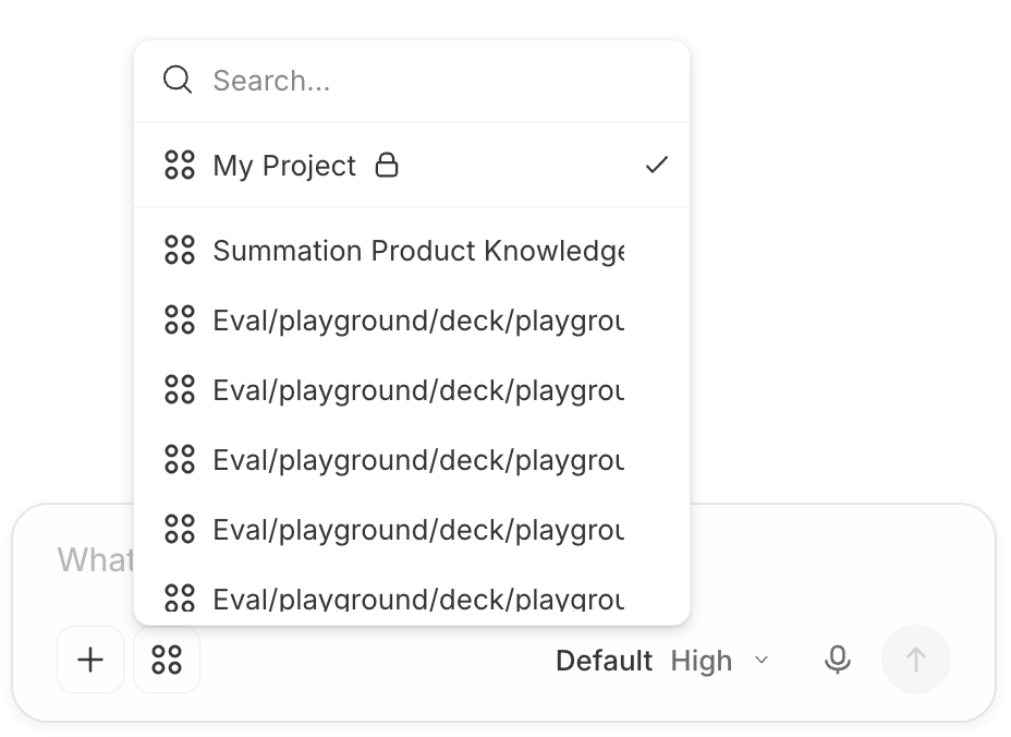 The composer's project picker open — a searchable dropdown listing 'My Project' with a lock icon and a checkmark marking it current, followed by other projects including 'Summation Product Knowledge' and several Eval/playground projects.