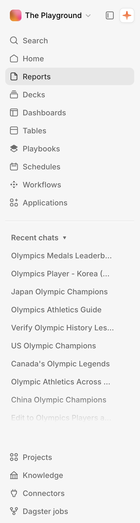 The full left sidebar with nav links (Search, Home, Reports, Decks, Dashboards, Tables, Playbooks, Schedules, Workflows, Applications) above a 'Recent chats' section listing threads such as 'Olympics Medals Leaderb…', 'Japan Olympic Champions', 'Olympics Athletics Guide', and 'US Olympic Champions', with Projects, Knowledge, Connectors, and Dagster jobs pinned at the bottom.