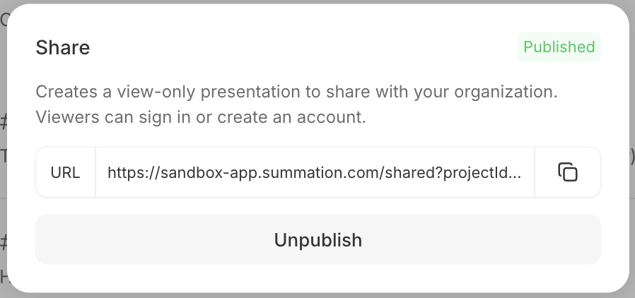 The playbook Share dialog with a green 'Published' badge. It explains it 'Creates a view-only presentation to share with your organization. Viewers can sign in or create an account.', shows a URL field containing a sandbox workspace /shared link with a projectId query parameter (truncated) and a copy button, and an Unpublish button.