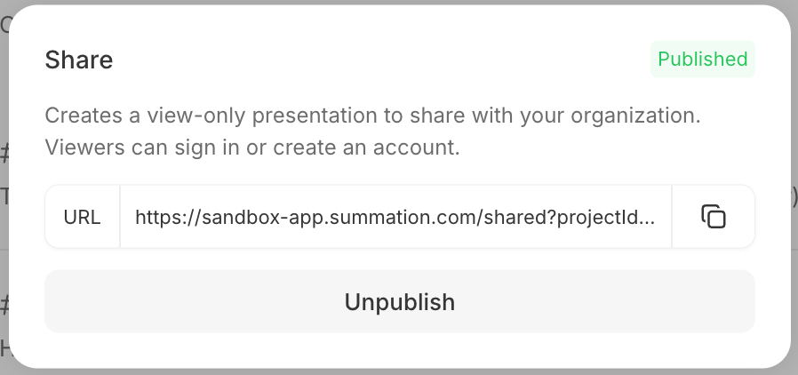 The playbook Share dialog with a green 'Published' badge. It explains it 'Creates a view-only presentation to share with your organization. Viewers can sign in or create an account.', shows a URL field containing a sandbox workspace /shared link with a projectId query parameter (truncated) and a copy button, and an Unpublish button.