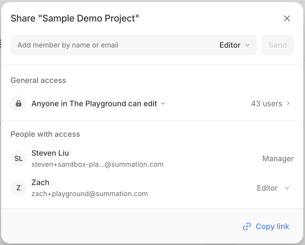 The Share dialog for a project titled 'Sample Demo Project'. At the top, an 'Add member by name or email' field with a role selector defaulting to Editor and a Send button. A 'General access' row reads 'Anyone in The Playground can edit' with a dropdown and '43 users'. A 'People with access' list shows two members with avatar initials, one with the Manager role and one with an Editor role dropdown. A 'Copy link' action is at the bottom-right.