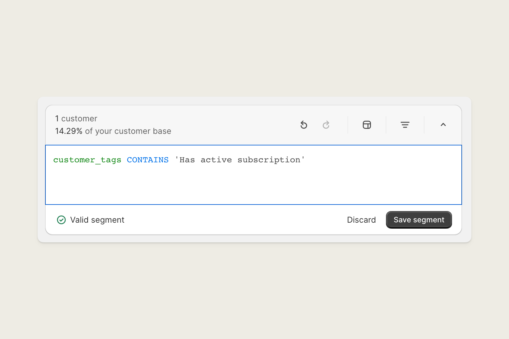 Shopify's segment editor with a customer tags query matching customers who have an active subscription, showing a valid segment and the Save segment button