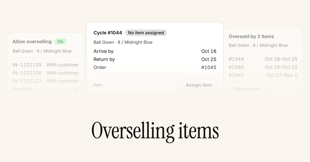 A variant with Allow overselling on and all three items with customers, a cycle carrying No item assigned, and the variant panel reading Oversold by 2 items
