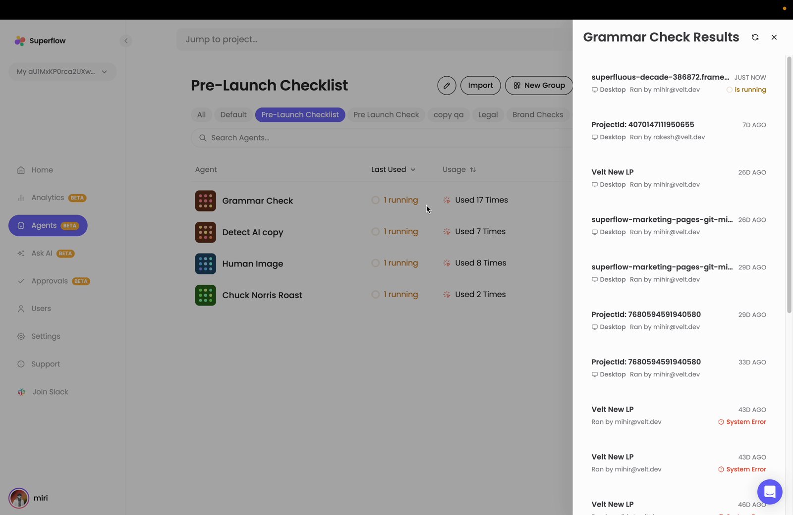 Every agent in the group starts at once, and each row shows a running status while it works