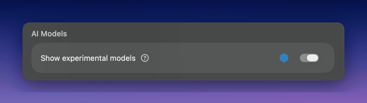 Superwhisper Show experimental models toggle
