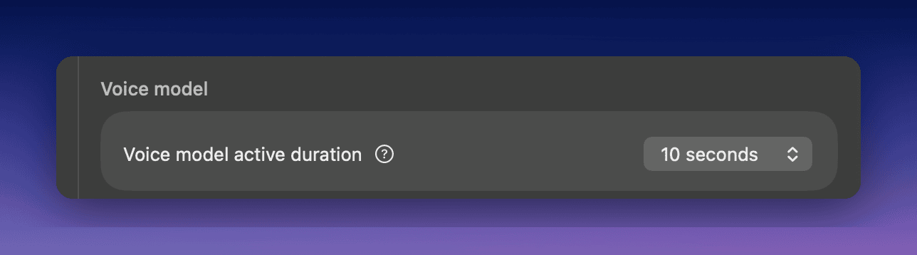 Superwhisper Voice model active duration setting