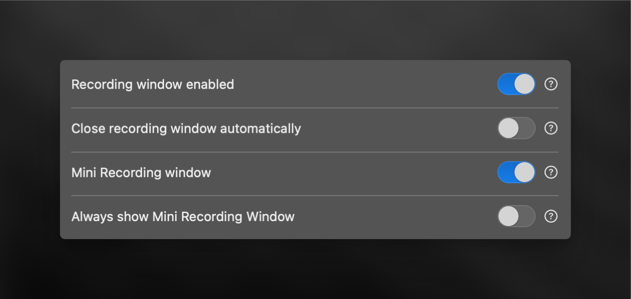 Superwhisper Recording Window Options