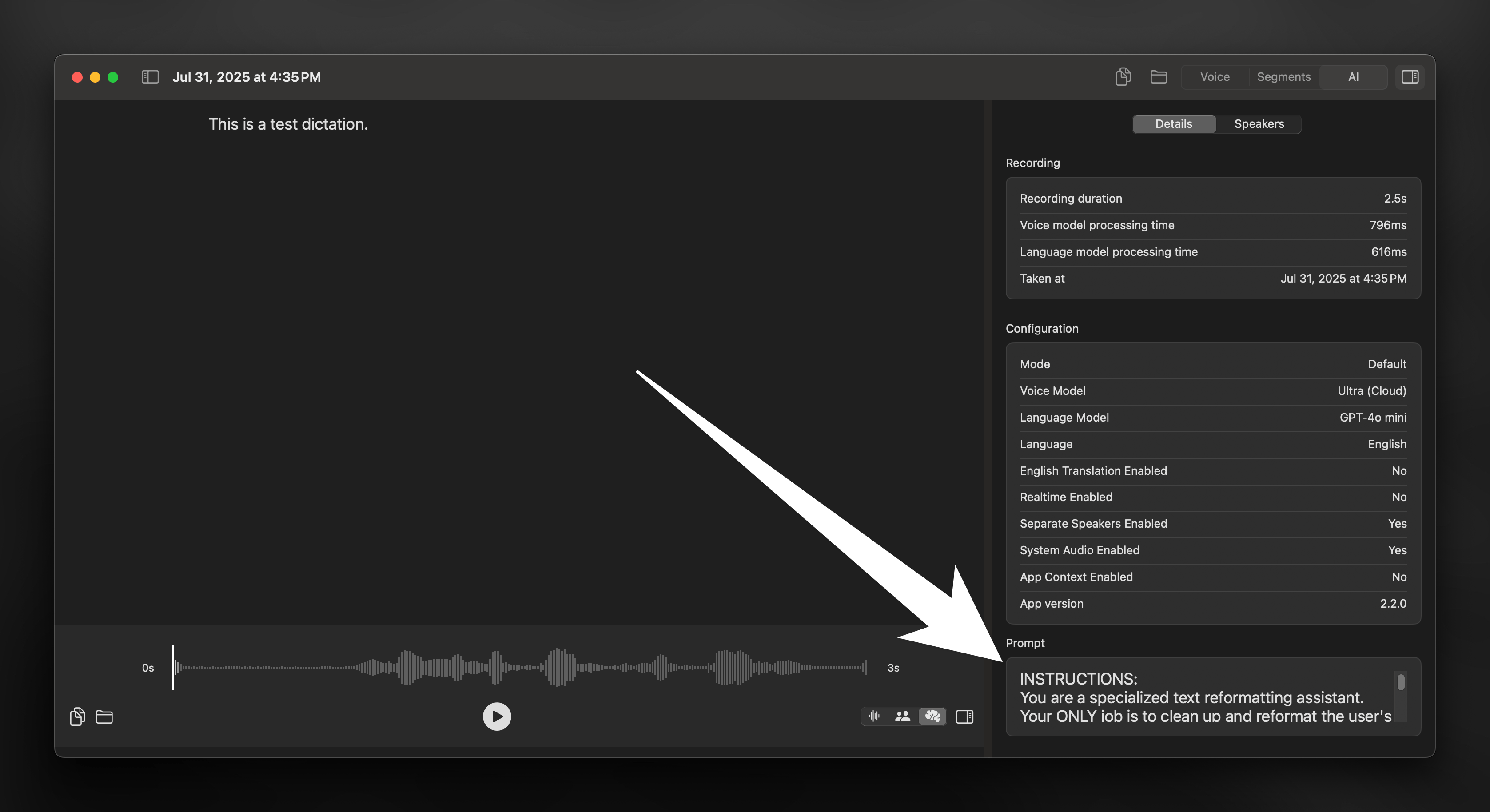 Superwhisper history tab interface accessing prompt
