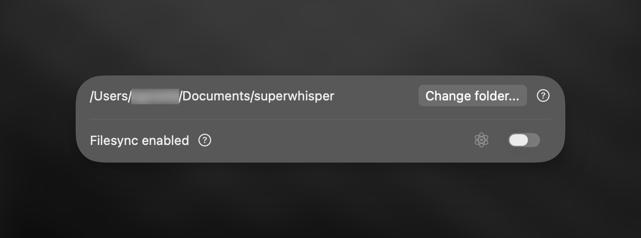 Superwhisper Folder Location