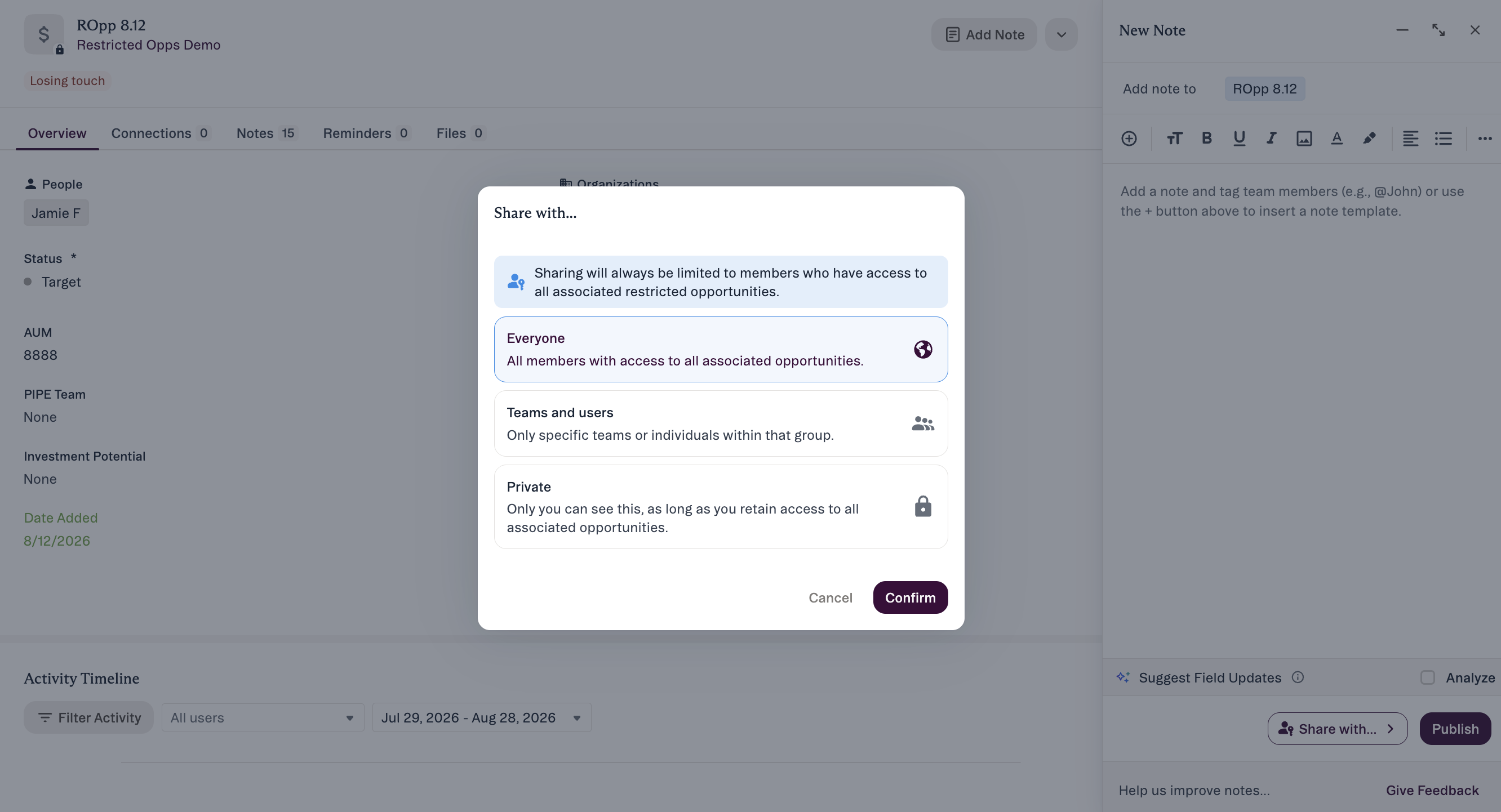 The Share with dialog on a note linked to a restricted opportunity, showing the banner and the Everyone, Teams and users, and Private options