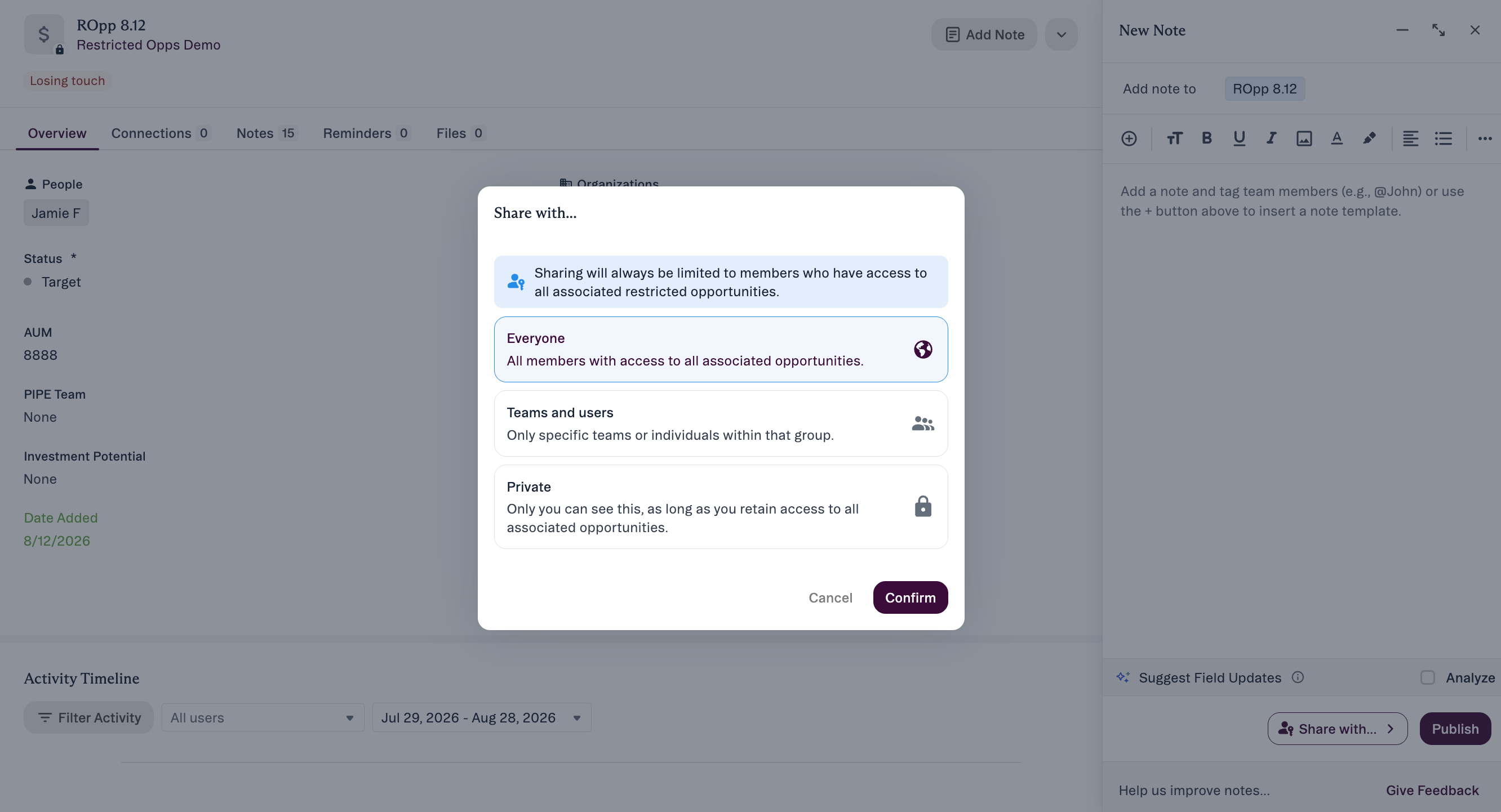The Share with dialog on a note linked to a restricted opportunity, showing the banner and the Everyone, Teams and users, and Private options