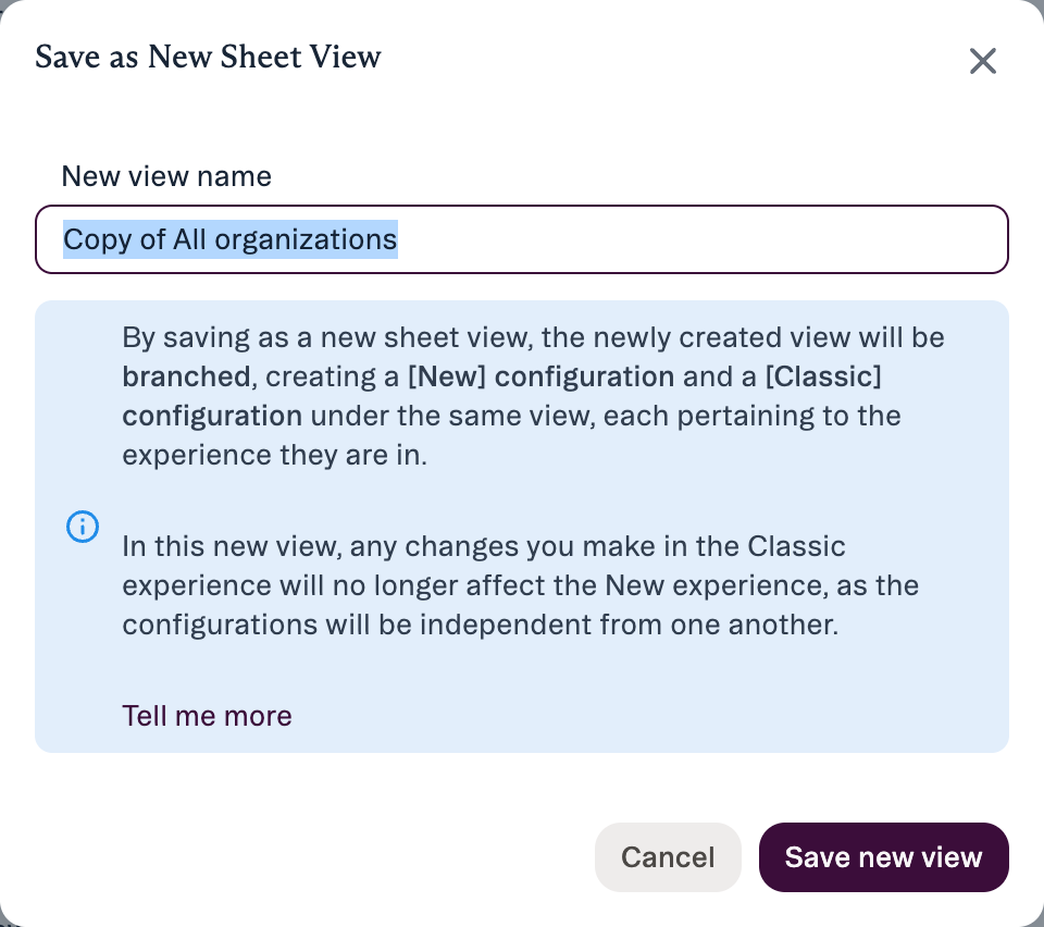 Save as New Sheet View dialog with a prefilled Copy of name and an explanation that the new view is branched into New and Classic configurations
