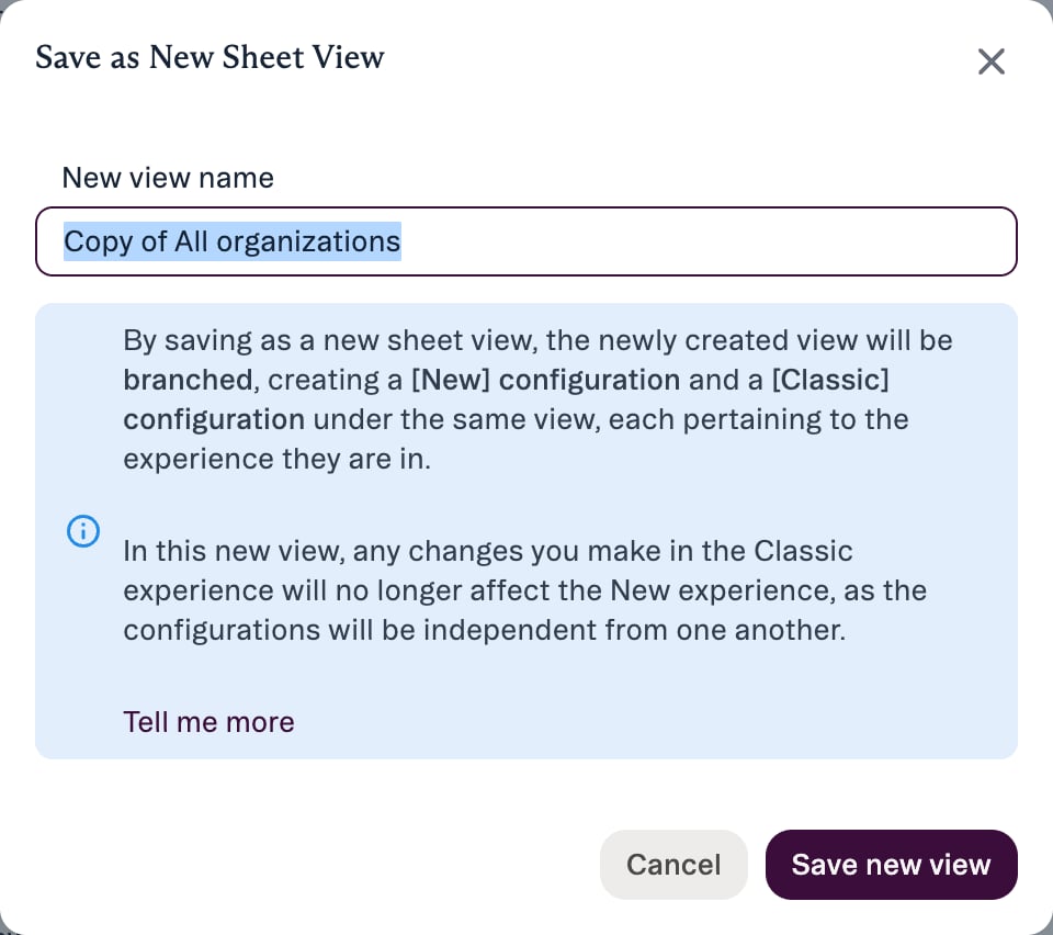 Save as New Sheet View dialog with a prefilled Copy of name and an explanation that the new view is branched into New and Classic configurations