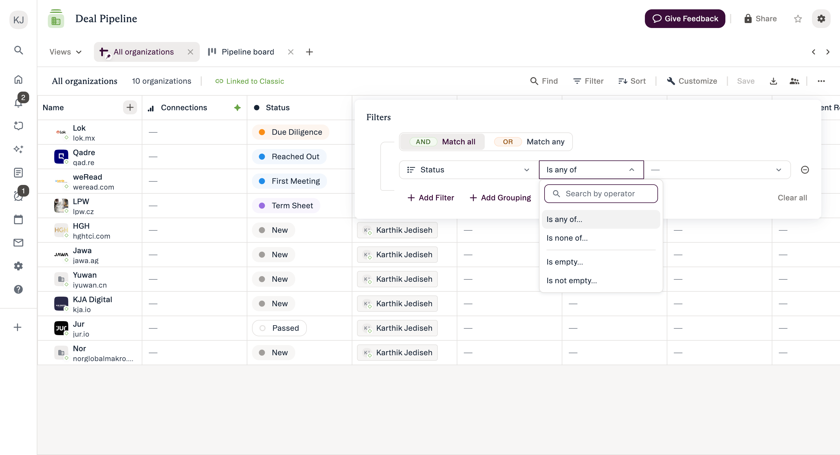 The Filters panel with an AND/OR toggle, a Status condition, and the operator list open showing Is any of, Is none of, Is empty and Is not empty