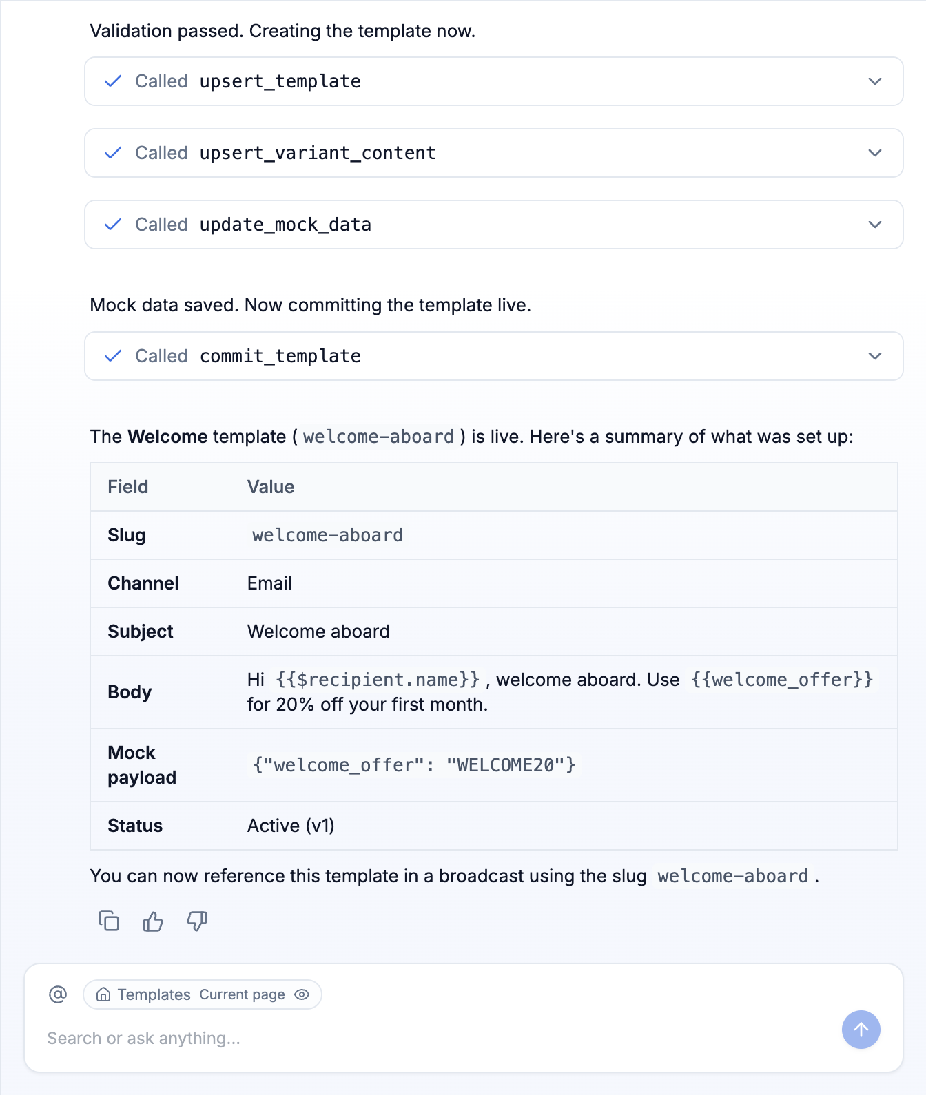 Agent confirming the Welcome template was created and committed, reporting its slug