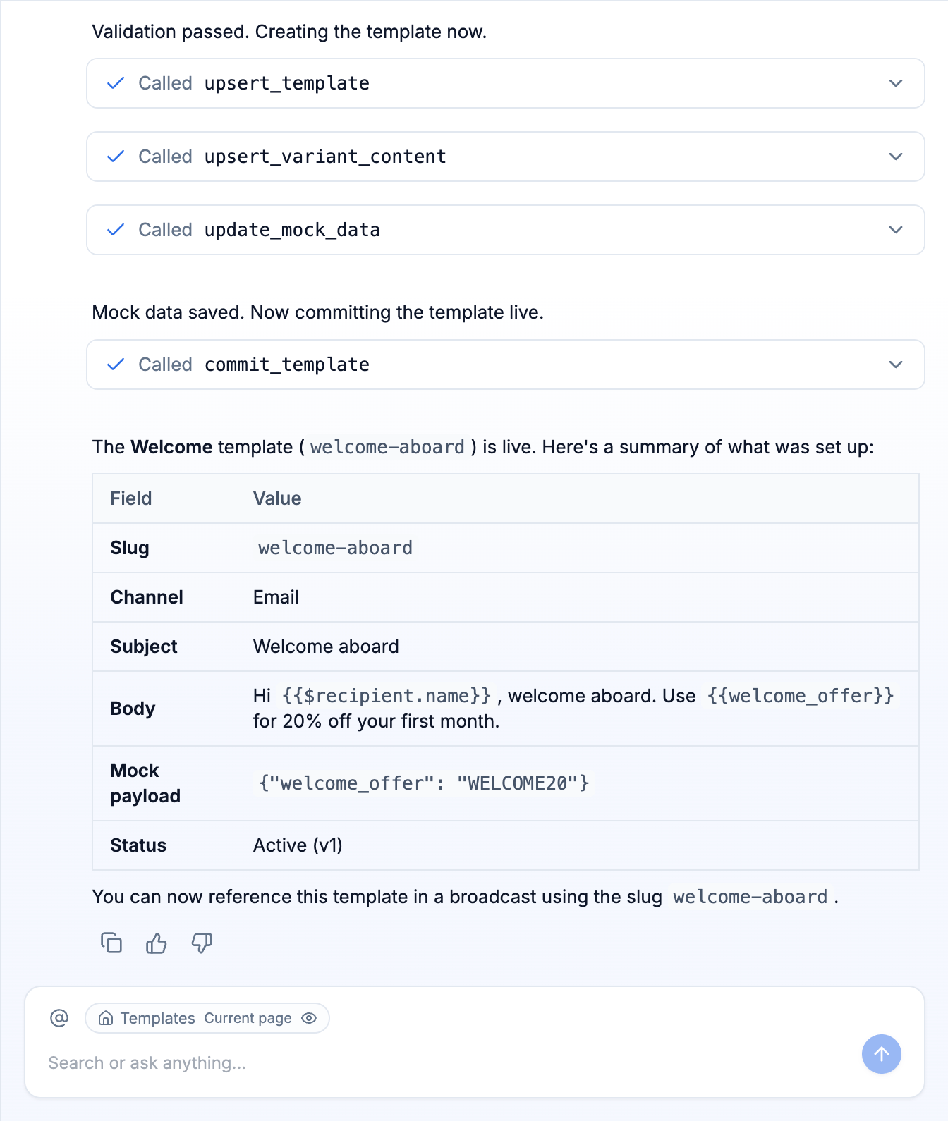 Agent confirming the Welcome template was created and committed, reporting its slug