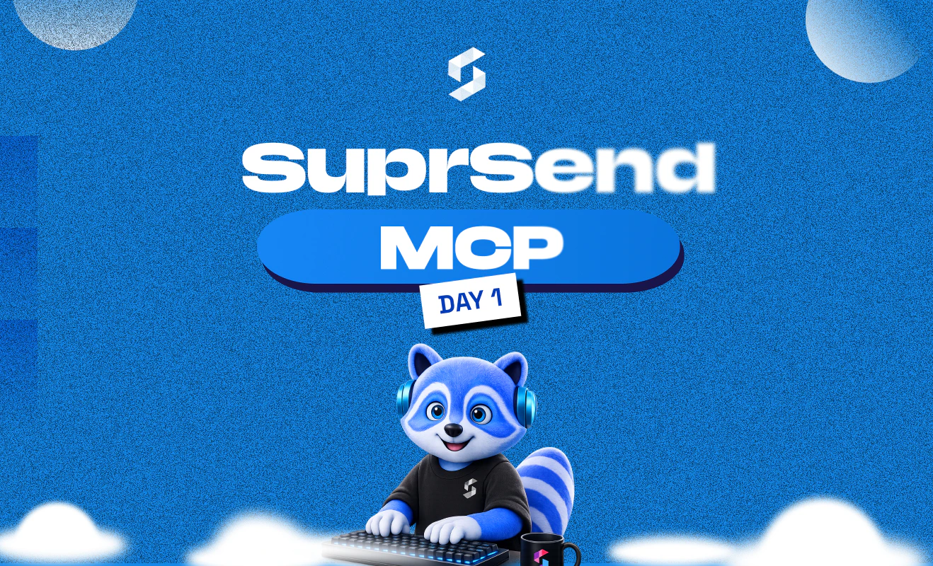 SuprSend MCP - Day 1 of AI launch week
