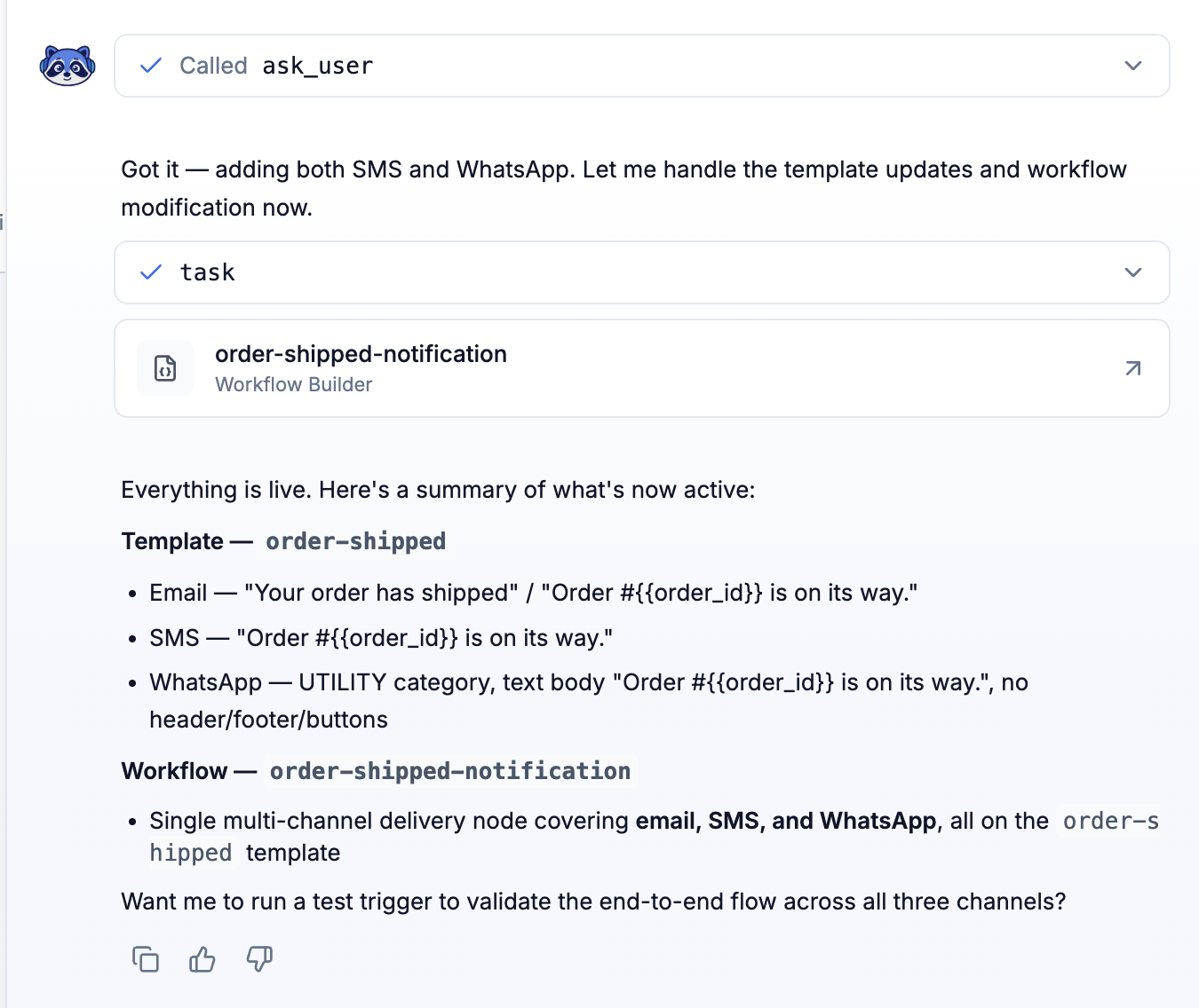 Dashboard Agent confirming SMS and WhatsApp were added to the order-shipped template and the multi-channel delivery node, with both committed live