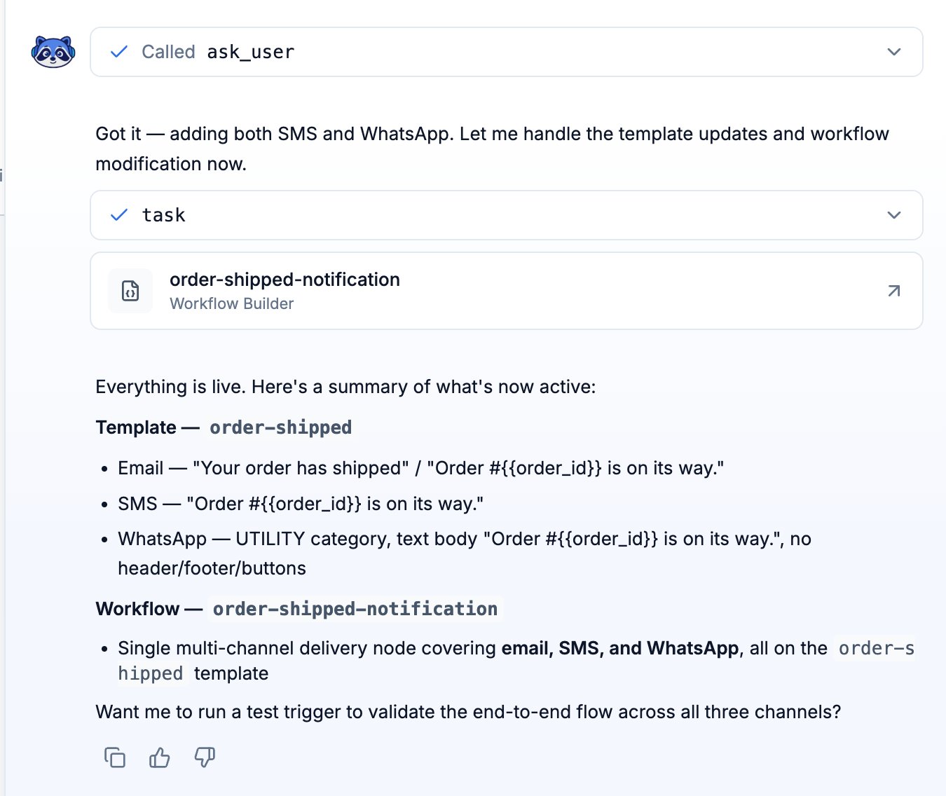 Dashboard Agent confirming SMS and WhatsApp were added to the order-shipped template and the multi-channel delivery node, with both committed live