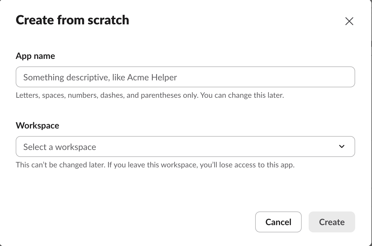 Slack's Create from scratch dialog, with fields for the app name and the workspace it belongs to