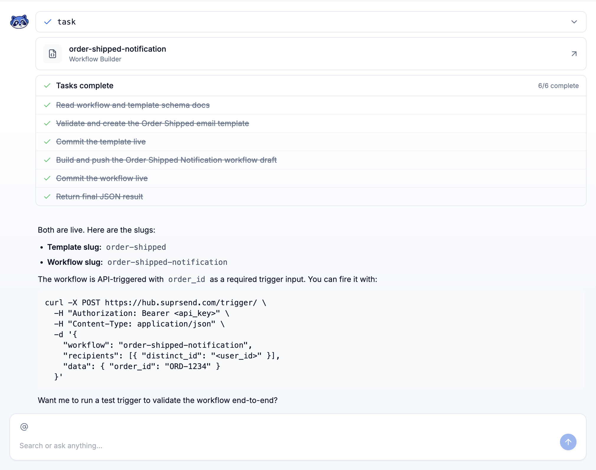 SuprSend Agent completing six tasks to create and commit the Order Shipped template and the Order Shipped Notification workflow, ending with both slugs