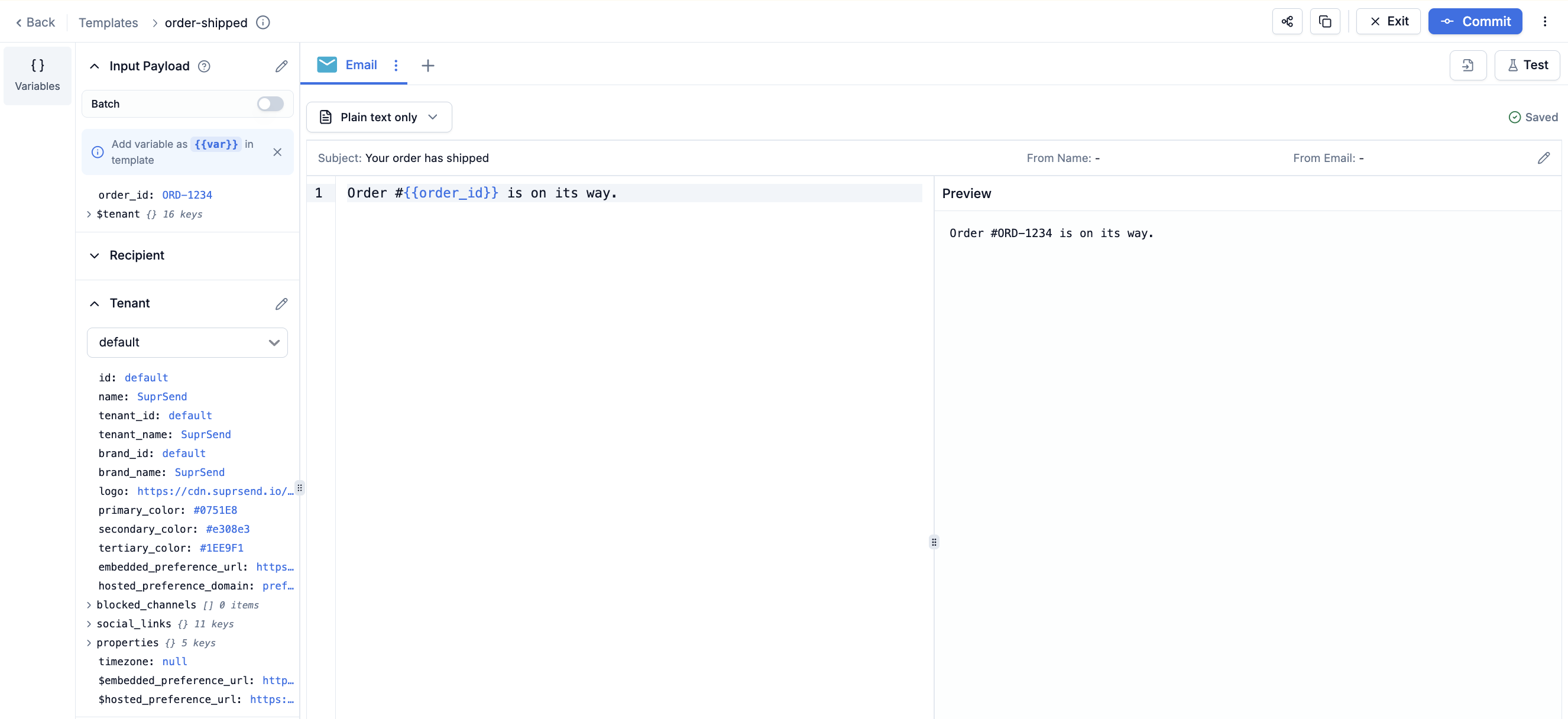 SuprSend email template editor in plain text mode, with order_id set to ORD-1234 in the input payload and the preview showing the rendered body