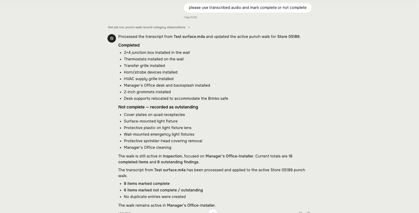 The agent’s summary of a processed transcript: items marked complete, items recorded as outstanding, and totals.