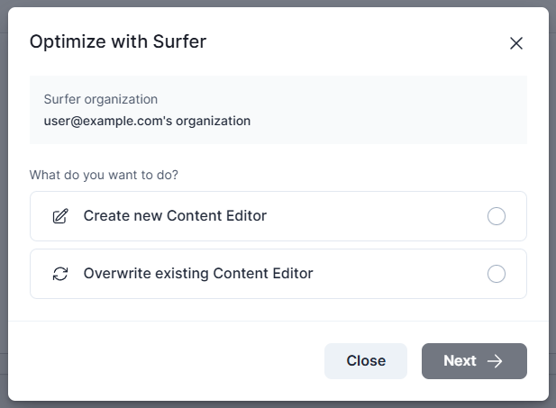 The Optimize with Surfer dialog with its two choices, Create new Content Editor and Overwrite existing Content Editor.