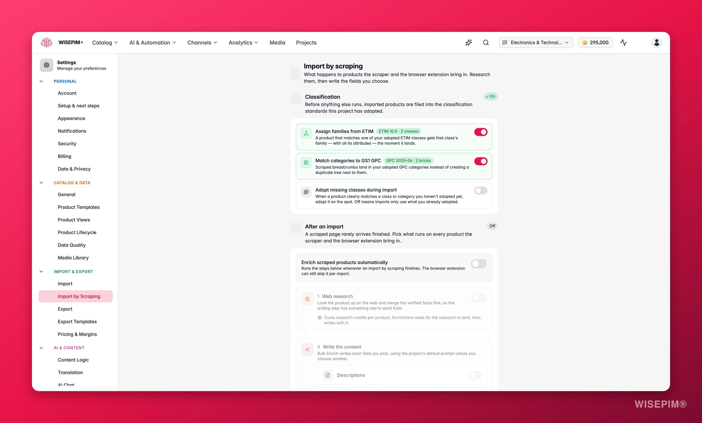WISEPIM import by scraping settings chaining web research and Bulk Enrich onto every product the scraper and browser extension bring in