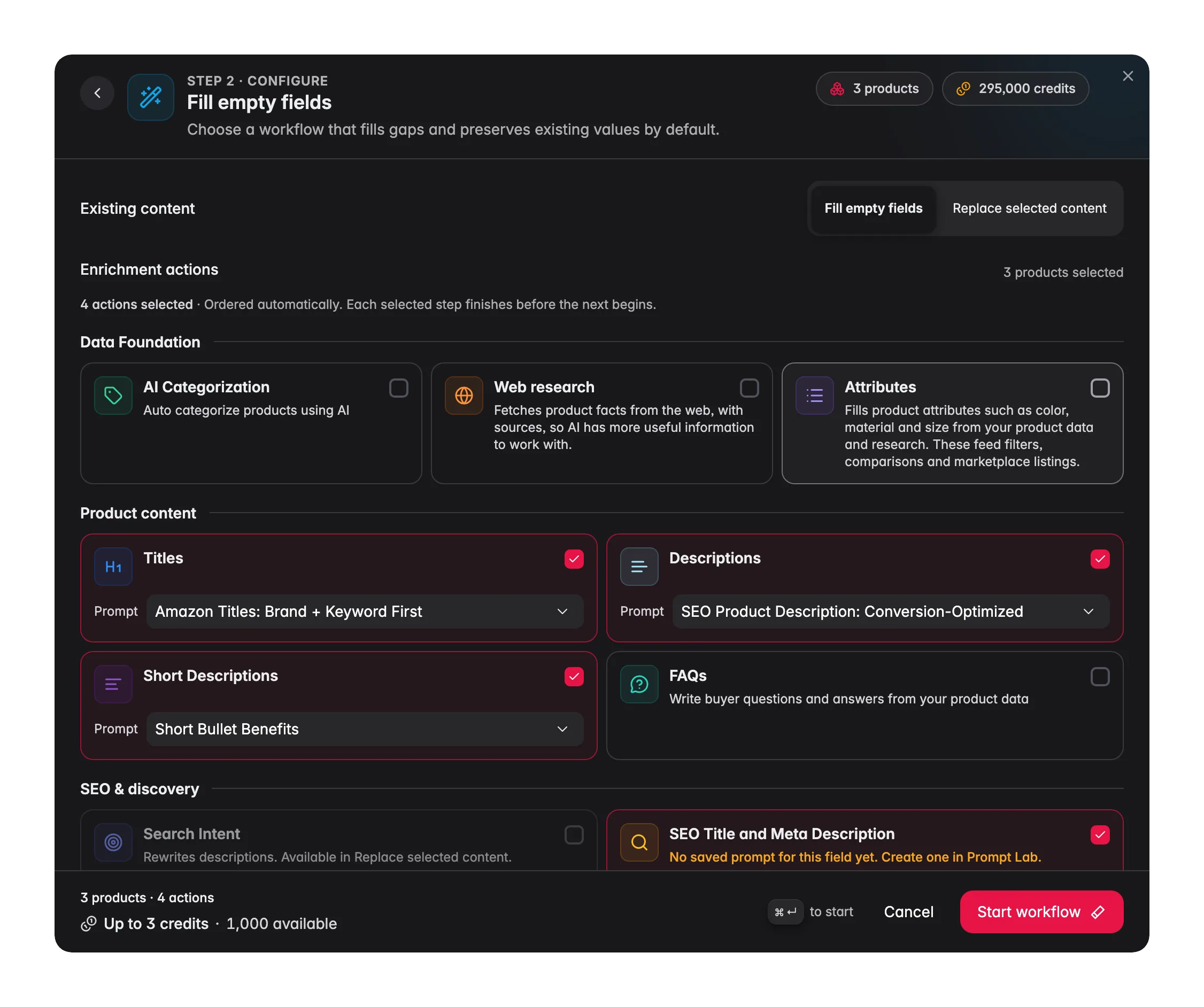 Fill empty fields step of the Enrich with AI modal, with Fill empty fields chosen under Existing content and the enrichment actions below