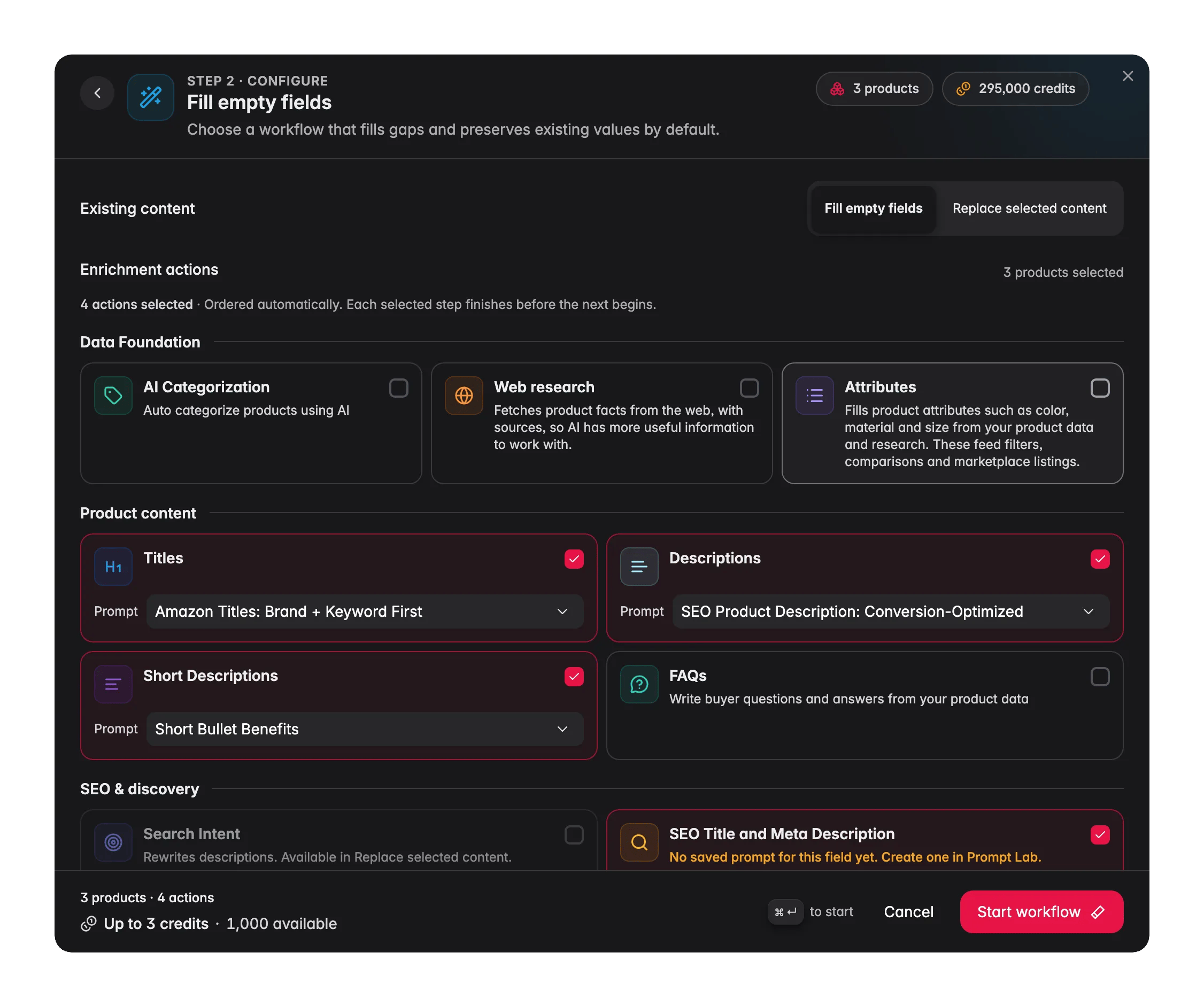 Fill empty fields step of the Enrich with AI modal, with Fill empty fields chosen under Existing content and the enrichment actions below