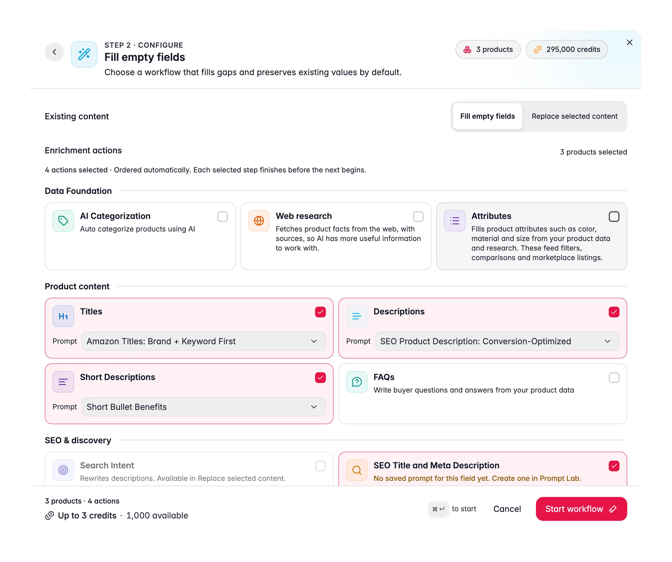 Fill empty fields step of the Enrich with AI modal, with Fill empty fields chosen under Existing content and the enrichment actions below