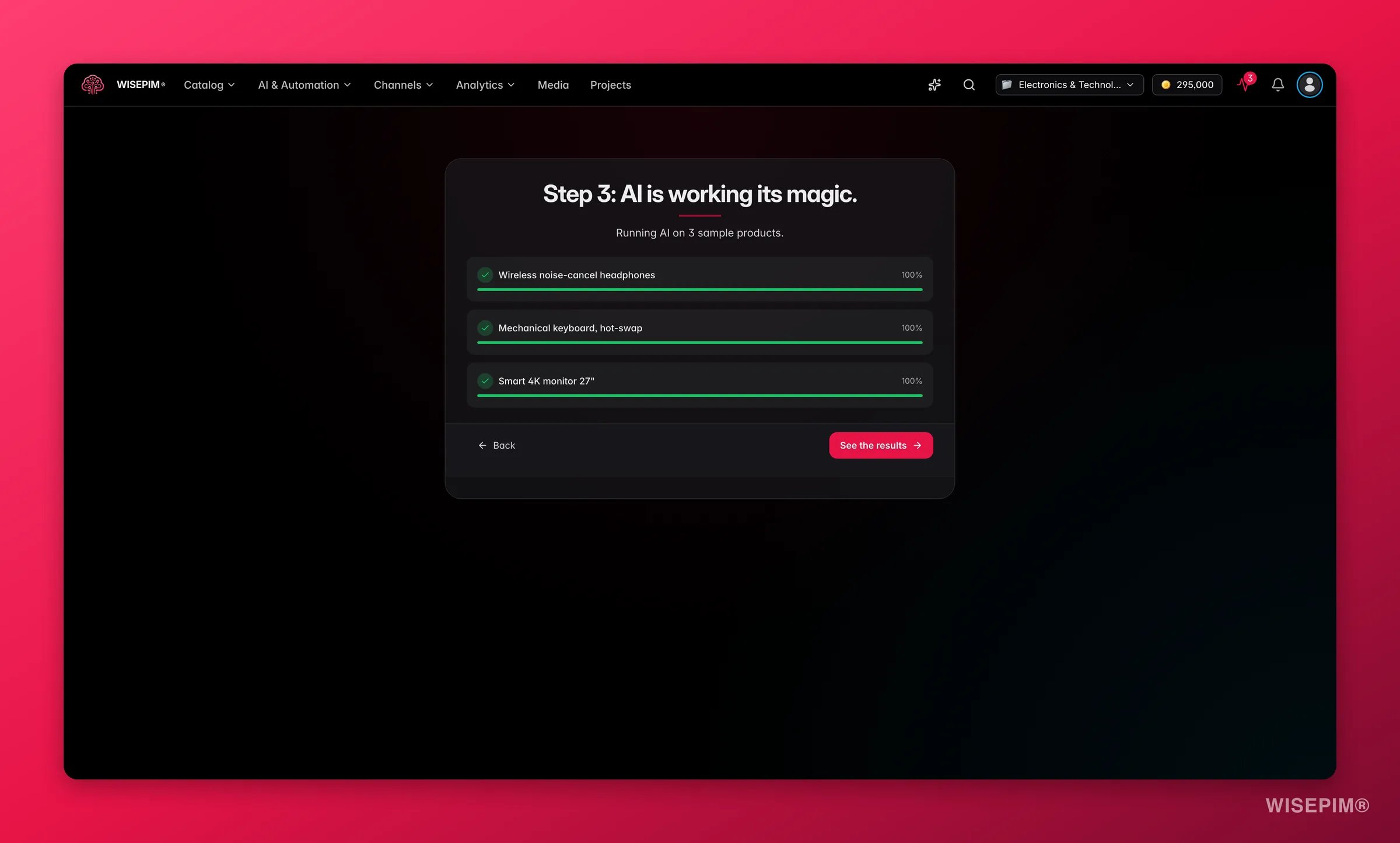WISEPIM Quick Win, AI enriching sample products live with progress per item