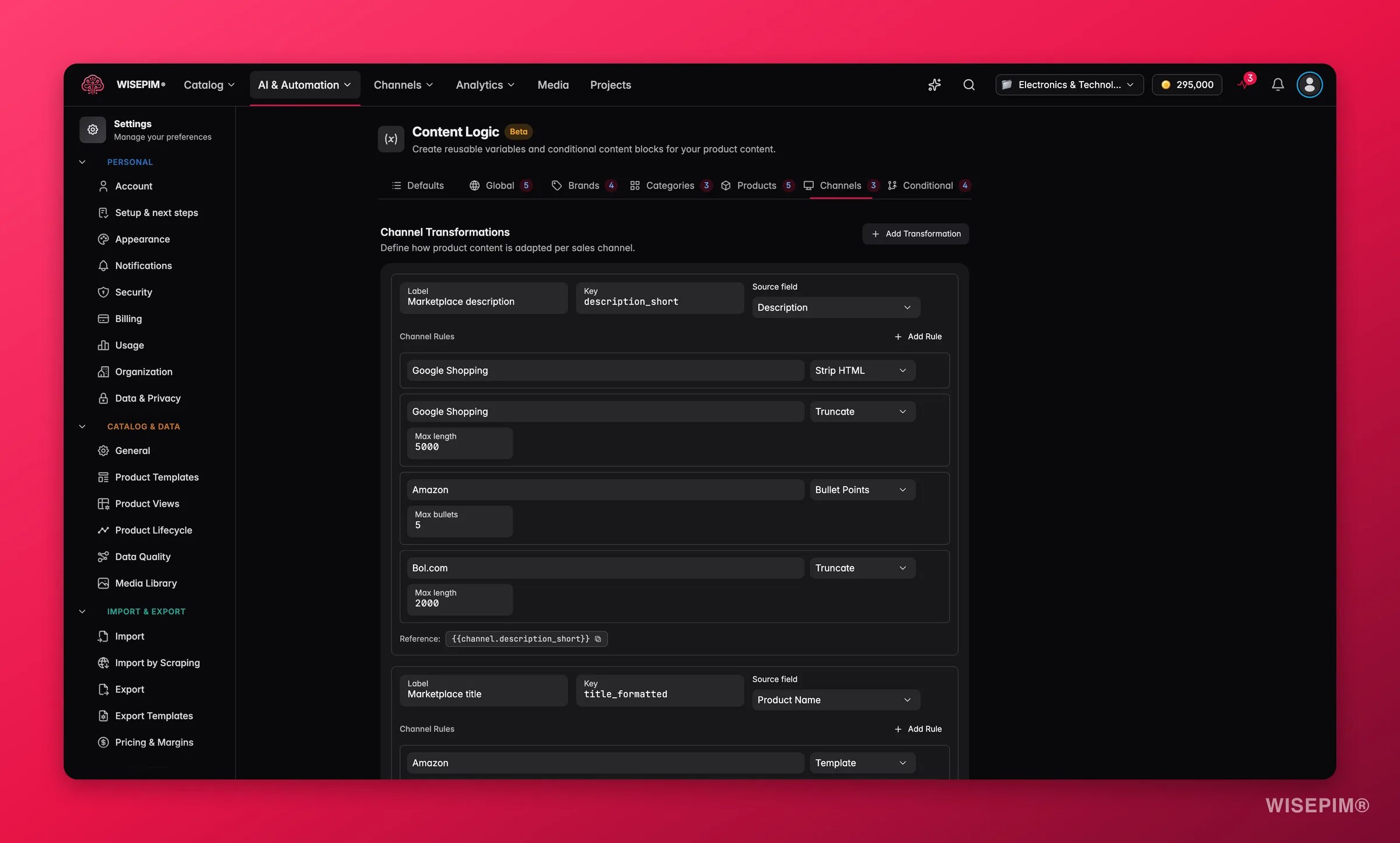 WISEPIM content logic, the Channels tab where dynamic channels rules are defined