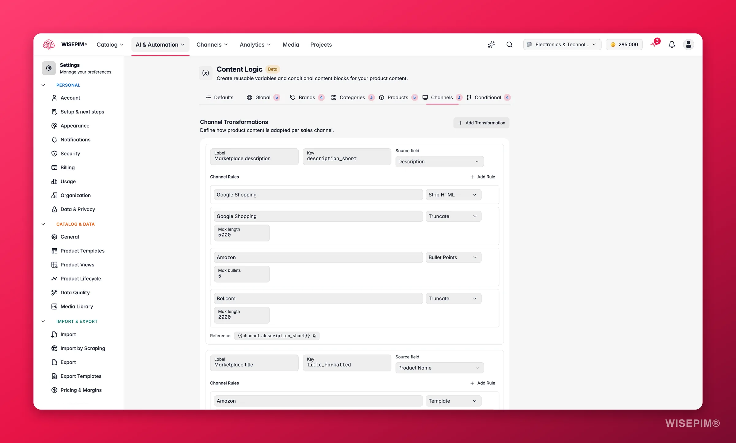 WISEPIM content logic, the Channels tab where dynamic channels rules are defined