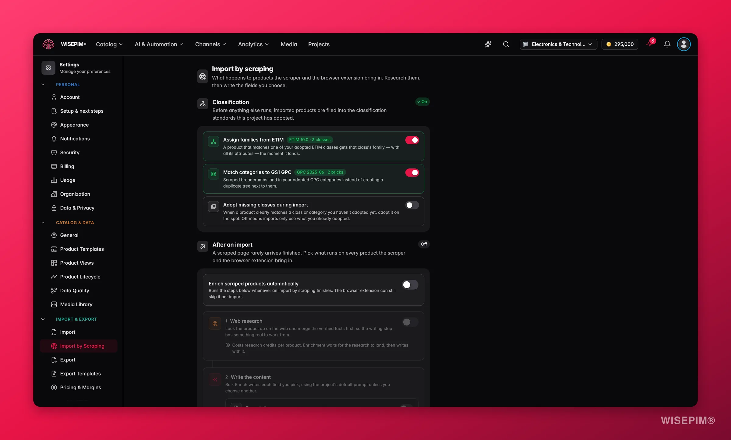 WISEPIM import by scraping settings chaining web research and Bulk Enrich onto every product the scraper and browser extension bring in