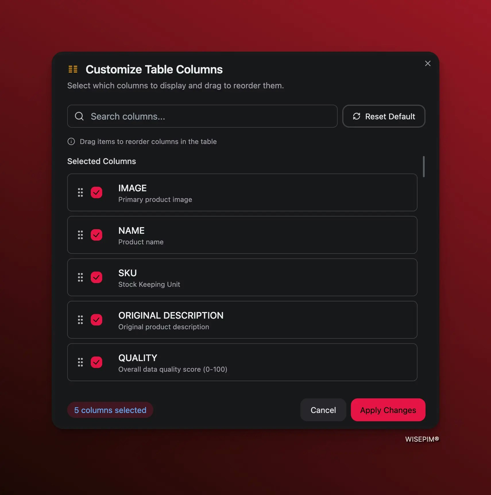 Column selection modal showing draggable columns and available columns grouped by type